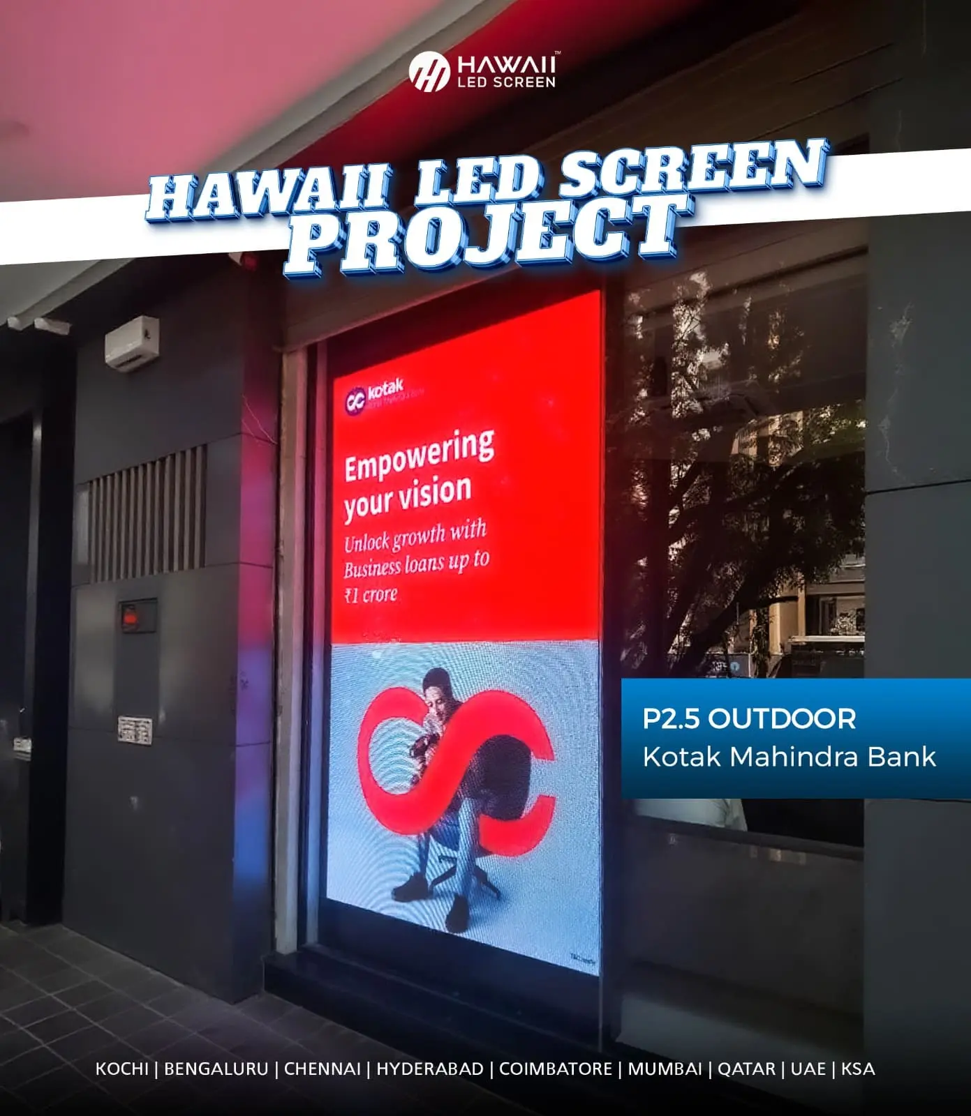 LED display manufacturers in Calicut commercial project